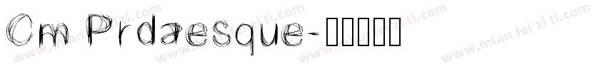 Cm Prdaesque字体转换